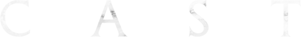 CAST