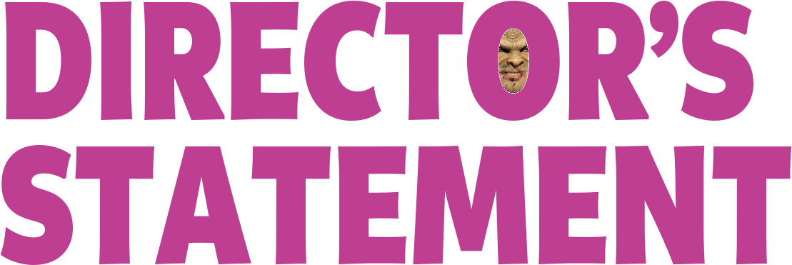 Director's Statement